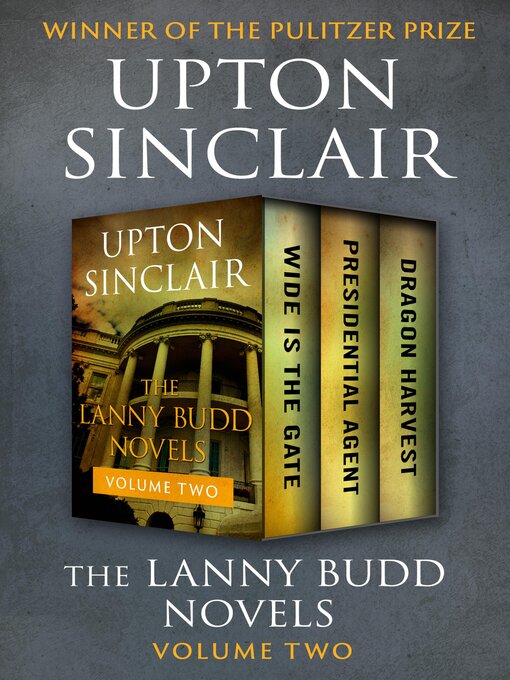 Title details for The Lanny Budd Novels Volume Two by Upton Sinclair - Available